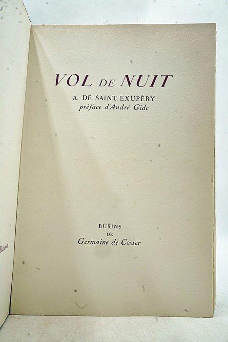 Saint-Exupéry / Germaine de Coster & André Gide - Vol de, Antiek en Kunst, Antiek | Boeken en Manuscripten