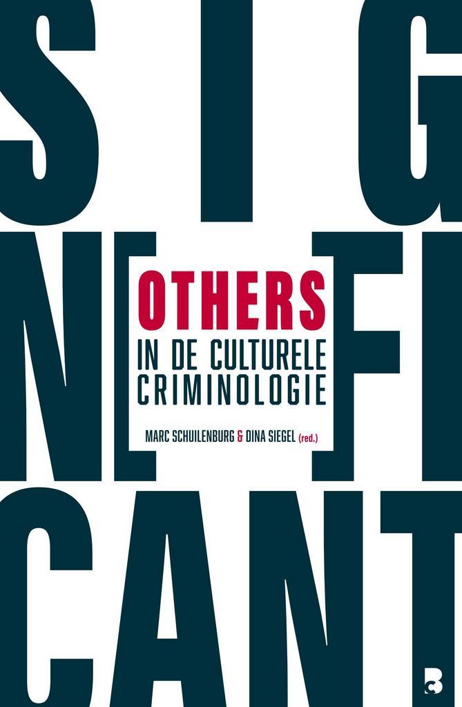 Significant others in de culturele criminologie, Boeken, Politiek en Maatschappij, Gelezen, Verzenden
