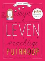Mijn leven is een prachtige puinhoop / Pippa Leeuwenhart / 2, Verzenden, Gelezen, Barbara Tammes