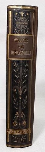 James Paterson - Wallace, the Hero of Scotland - 1881