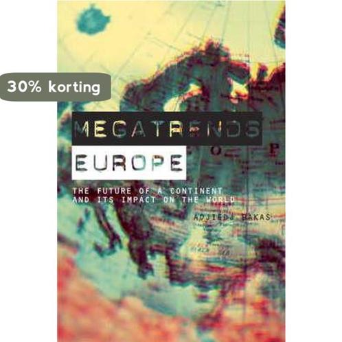 Megatrends Europe 9781904879756 Adjiedj Bakas, Livres, Livres Autre, Envoi