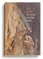 De vis die aan land kroop 9789065540393 Jelle Reumer, Boeken, Verzenden, Gelezen, Jelle Reumer