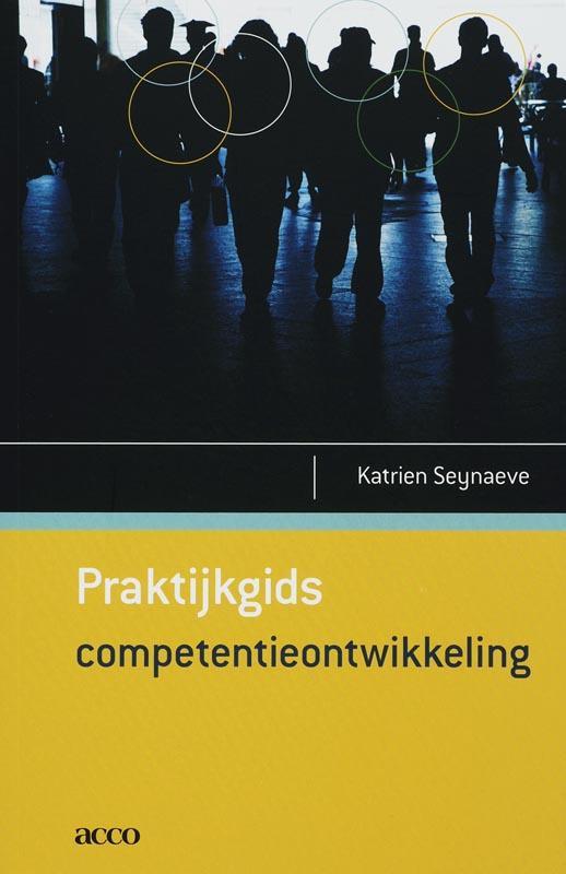 Praktijkgids competentieontwikkeling 9789033462412, Boeken, Economie, Management en Marketing, Gelezen, Verzenden