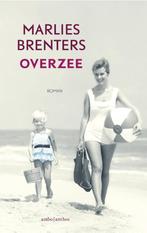 Overzee 9789026330612 Marlies Brenters, Boeken, Verzenden, Gelezen, Marlies Brenters