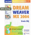 Dreamweaver MX 2004 / Leer jezelf PROFESSIONEEL... Olij, Verzenden, Olij