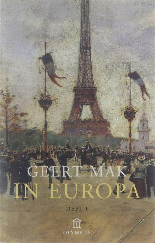 In Europa - deel 1 - Geert Mak 9789046704219, Livres, Livres Autre, Envoi