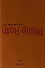 Een stervend dier 9789029070096 Philip Roth, Boeken, Verzenden, Gelezen, Philip Roth