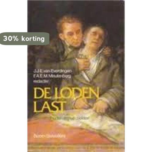 De loden last 9789053521311 J. van Everdingen, Boeken, Gezondheid, Dieet en Voeding, Gelezen, Verzenden