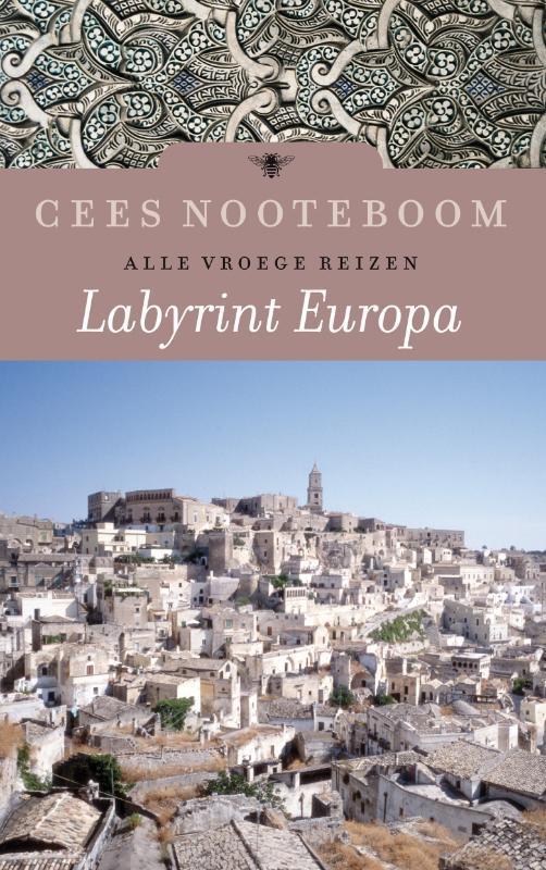 Labyrint Europa / Alle vroege reizen 9789023458692, Boeken, Romans, Gelezen, Verzenden