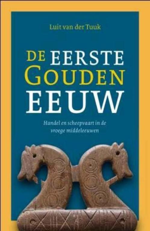De eerste Gouden Eeuw 9789059776517 Luit van der Tuuk, Boeken, Geschiedenis | Wereld, Gelezen, Verzenden