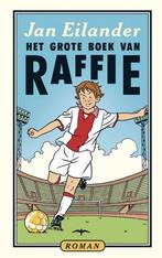 Het grote boek van Raffie 9789060059722 Jan Eilander, Verzenden, Gelezen, Jan Eilander
