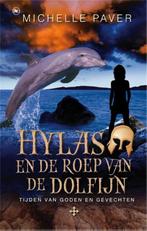 Hylas en de roep van de dolfijn / Hylas / 1 9789044335606, Verzenden, Gelezen, Michelle Paver