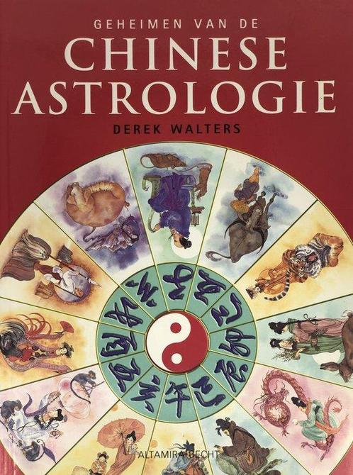 Geheimen Van Chinese Astrologie 9789069636146, Livres, Ésotérisme & Spiritualité, Envoi