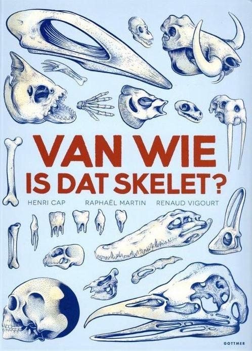 Boek: Van wie is dat skelet? (z.g.a.n.), Livres, Livres Autre, Envoi