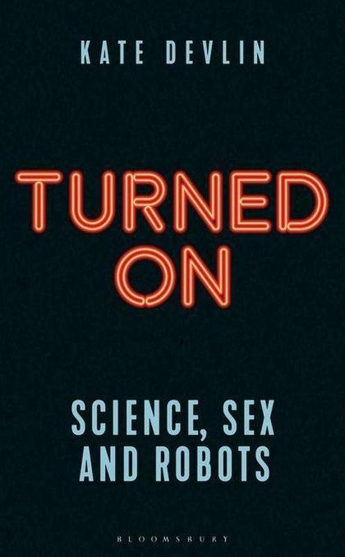 Turned On 9781472950895 Kate Devlin, Boeken, Overige Boeken, Gelezen, Verzenden