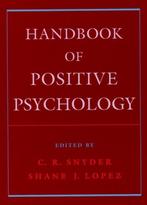 Handbook of Positive Psychology - C.R. Snyder - 978019518279, Verzenden, Nieuw