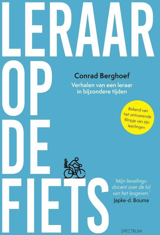 Leraar op de fiets 9789000380091 Conrad Berghoef, Livres, Loisirs & Temps libre, Envoi