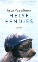 Helse eendjes 9789028424593 Arto Paasilinna, Boeken, Verzenden, Zo goed als nieuw, Arto Paasilinna