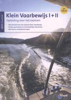 Klein Vaarbewijs I + II 9789018040703, Verzenden, Yoboot