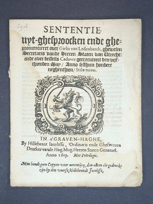 [ter dood veroordeling] - Sententie uytghesproken over, Antiek en Kunst, Antiek | Boeken en Manuscripten