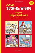 Het grote strip-leesboek / Junior Suske en Wiske, Verzenden, Gelezen, Willy Vandersteen