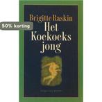 Het koekoeksjong 9789063036164 B. Raskin, Boeken, Verzenden, Zo goed als nieuw, B. Raskin