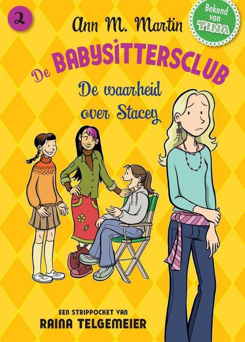 Stacys geheim / Babysittersclub 9789058550798 Ann M. martin, Boeken, Stripverhalen, Zo goed als nieuw, Verzenden