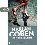 De verbeelding 9789022565162 Harlan Coben, Boeken, Thrillers, Verzenden, Gelezen, Harlan Coben