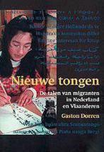 Nieuwe tongen 9789057970191 G. Dorren, Boeken, Verzenden, Gelezen, G. Dorren