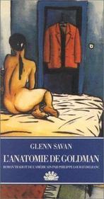 Lanatomie de Goldman  Glenn Savan  Book, Glenn Savan, Verzenden