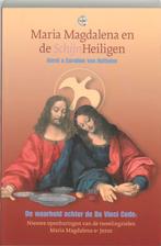 Maria Magdalena en de Schijn-heiligen 9789080753327, Boeken, Gelezen, K. van Huffelen, C. van Huffelen, Verzenden
