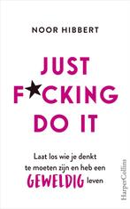 Just f*cking do it (9789402703313, Noor Hibbert), Boeken, Psychologie, Verzenden, Nieuw