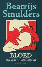 Bloed / Een vrouwengeschiedenis / 1 9789038808512, Boeken, Verzenden, Gelezen, Beatrijs Smulders