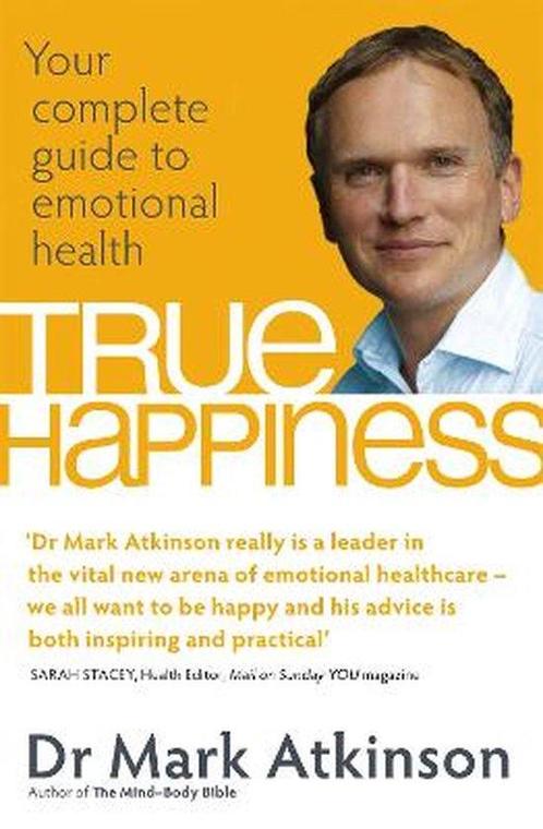 True Happiness 9780749929169 Dr. Mark Atkinson, Boeken, Overige Boeken, Gelezen, Verzenden