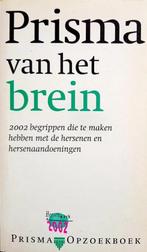 Prisma van het brein 9789027441072, Boeken, Zo goed als nieuw, Verzenden, Ellinoor Bergvelt, Ellinoor Bergvelt