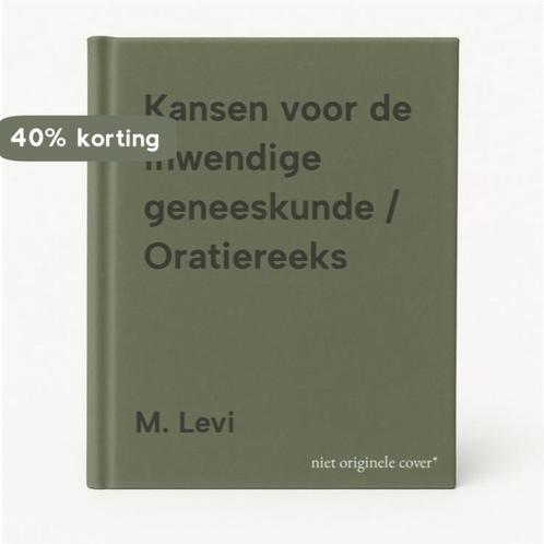 Kansen voor de inwendige geneeskunde / Oratiereeks M. Levi, Boeken, Wetenschap, Gelezen, Verzenden