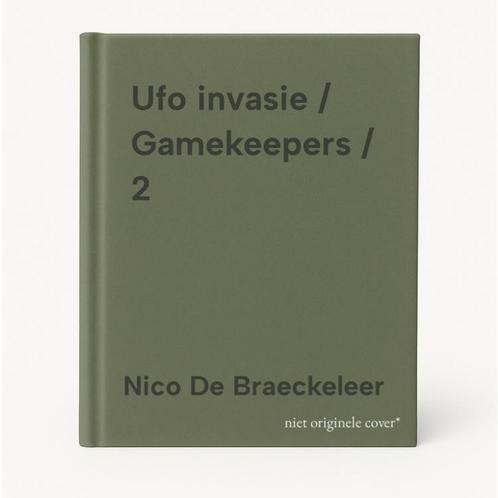 Ufo invasie / Gamekeepers / 2 9789002276347, Boeken, Stripverhalen, Gelezen, Verzenden