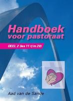 Handboek voor pastoraat 2 - (les 11-20) 9789057982477, Livres, Aad van de Sande, Verzenden