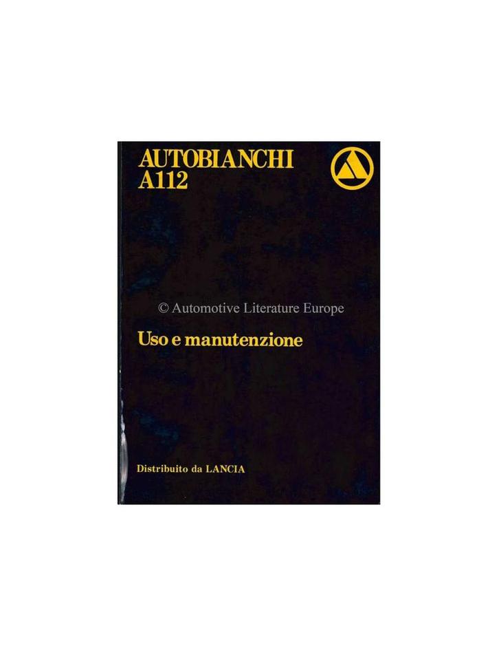 1981 AUTOBIANCHI A112 INSTRUCTIEBOEKJE ITALIAANS, Auto diversen, Handleidingen en Instructieboekjes, Ophalen of Verzenden