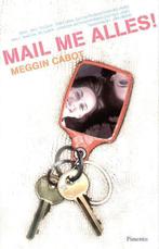 Mail Me Alles! 9789049920128, Meg Cabot, Zo goed als nieuw, Verzenden