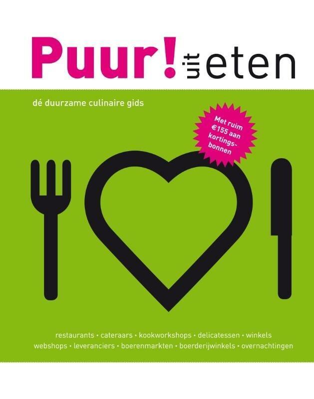 Puur! (Uit) eten (9789089891020, Jeannette van Mullem), Livres, Livres de cuisine, Envoi