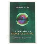 De geheimen van space clearing - Denise Linn, Boeken, Verzenden, Nieuw