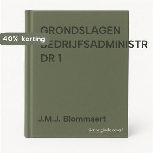 GRONDSLAGEN BEDRIJFSADMINISTR DR 1 9789020725940, Boeken, Schoolboeken, Gelezen, Verzenden