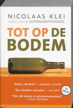 Tot op de bodem 9789057590672 Nicolaas Klei, Boeken, Verzenden, Gelezen, Nicolaas Klei