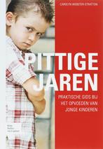 Pittige jaren 9789031348909 Carolyn Webster-Stratton, Verzenden, Zo goed als nieuw, Carolyn Webster-Stratton