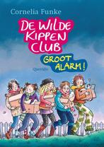 Groot alarm / De Wilde Kippen Club / 3 9789045105598, Boeken, Verzenden, Zo goed als nieuw, Cornelia Funke
