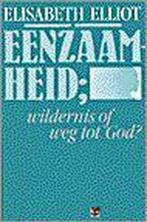 EENZAAMHEID OF WEG TOT GOD? 9789050303071 E. Elliot, Verzenden, Gelezen, E. Elliot