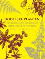 Dodelijke planten 9789050116640 Elizabeth A. Dauncey, Verzenden, Zo goed als nieuw, Elizabeth A. Dauncey