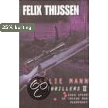 CHARLIE MANN THRILLERS OMNIBUS 2 9789024542550, Verzenden, Felix Thijssen
