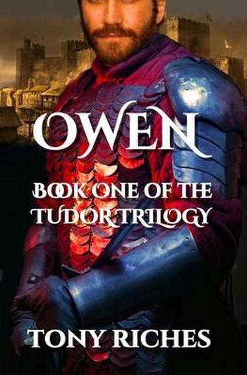 Owen - Book One of the Tudor Trilogy 9781502901019, Boeken, Overige Boeken, Zo goed als nieuw, Verzenden